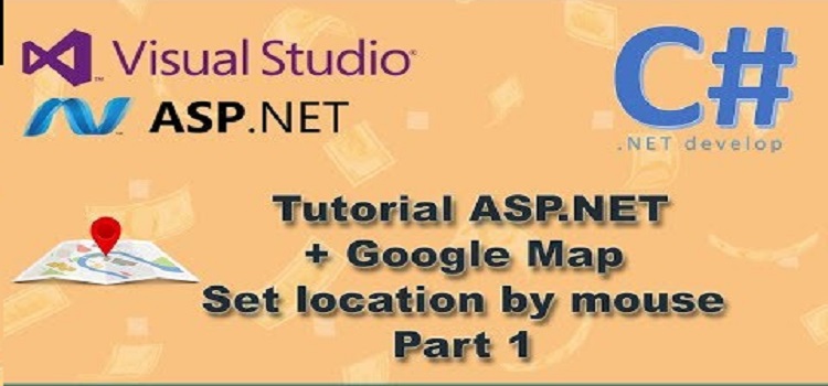 ASP.NET C# and Google Map and MS SQL Server part 1