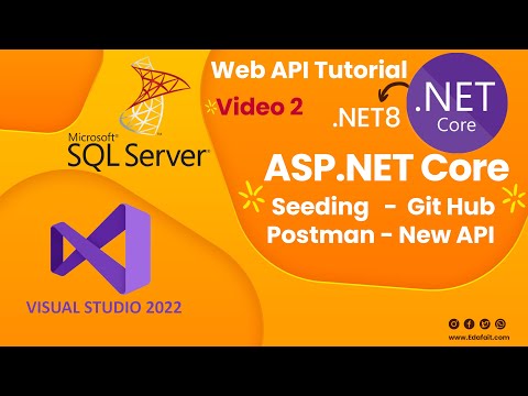 Asp.net Core 8 Web API Full Course Video 2 (Seeding - Create Api - Git Hub -All controll - Postman